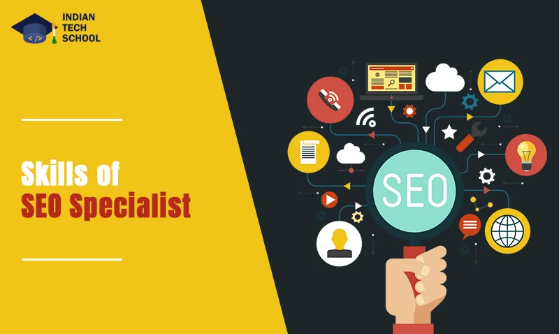 skills of search engine optimization specialist