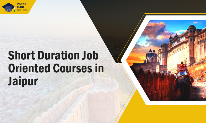 Short Duration Job Oriented Courses in Jaipur