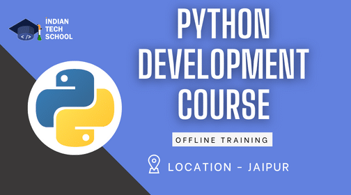 Python Development Course - Indian Tech School Jaipur